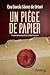 Un piège de papier - Tome 3 - Trilogie de la ville blanche (Fleuve noir) (French Edition)