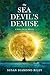 The Sea Devil's Demise: A D...