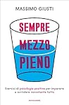 Sempre mezzo pien...