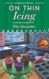On Thin Icing: A ...