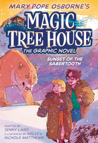 Sunset of the Sabertooth (Magic Tree House Graphic Novel, #7)