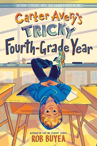 Carter Avery's Tricky Fourth-Grade Year (Library Binding)