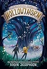 Hollowthorn: A Ra...