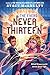 Never Thirteen (The Evers)