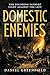 Domestic Enemies by Daniel Greenfield