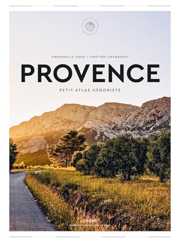 Provence: Petit Atlas Hédoniste (Paperback)