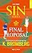 Final Proposal (S.I.N. #3)