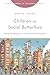 Children as Social Butterflies: Navigating Belonging in a Diverse Swiss Kindergarten (Rutgers Series in Childhood Studies)