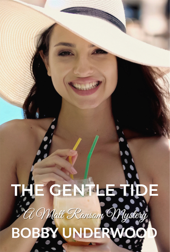 The Gentle Tide (Matt Ransom #3)