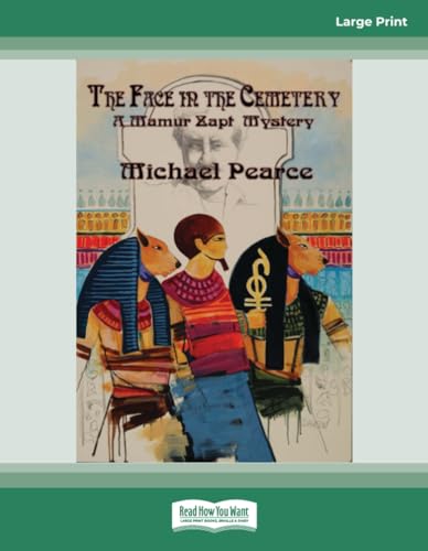 The Face in the Cemetery: A Mamur Zapt Mystery