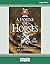 A Famine of Horses: A Sir R...