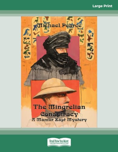 The Mingrelian Conspiracy: A Mamur Zapt Mystery