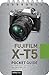 Fujifilm X-T5: Pocket Guide...