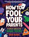How to Fool Your ...