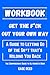 Workbook for Get the F*ck O...