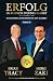 Erfolg im Business in jedem Markt - Succeeding in Business in... by Brian Tracy