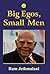 Big Egos, Small Men by Ram Jethmalani