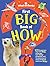 First Big Book of How: How ...