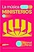 La música en todos los ministerios (Music Throughout Ministries) (Spanish Edition)