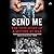 Send Me by Marty Skovlund Jr.