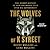 The Wolves of K Street: The Secret History of How Big Money Took Over Big Government