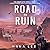 Road to Ruin (Magebike Courier, #1)