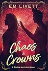 Chaos & Crowns (Divine Articles)