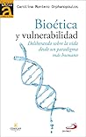 Bioética y vulner...