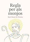 Regla per als monjos