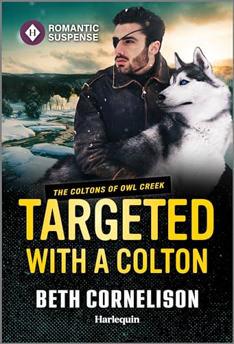 Targeted with a Colton (The Coltons of Owl Creek Book 9)