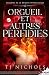 Orgueil et autres perfidies: Enquêtes de la brigade mythologique - 4 (French Edition)