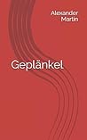 Geplänkel (German Edition)