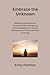 Embrace the Unknown: Master...