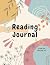 Reading Log Book Journal  by Silly Goose Co.