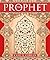 The Prophet (Ancient Wisdom Library)