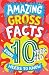 Amazing Gross Facts Every 1...