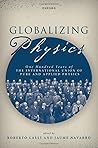 Globalizing Physics: One Hundred Years of the International Union of Pure and Applied Physics