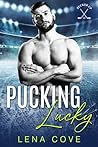 Pucking Lucky: T-...