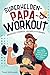 Superhelden-Papa-Workout: B...