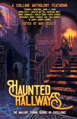 Haunted Hallways: The Mallory Thorne School of Excellence (Paperback)