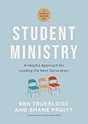 A Short Guide to Student Ministry: A Helpful Approach for Leading the Next Generation