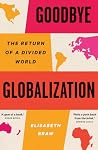 Goodbye Globaliza...