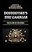 Dostoevsky’s The Gambler: T...