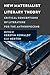 New Materialist Literary Theory by Kerstin Howaldt