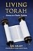 Living Torah by Gil Graff PhD