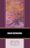 Errant Destinations (Jewish Women in the Americas) Errant Destinations (Jewish Women in the Americas)