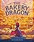 The Bakery Dragon