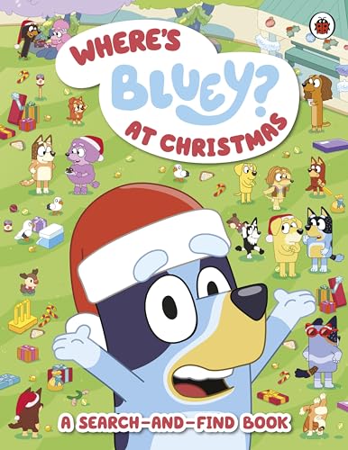 Bluey: Where’s Bluey? At Christmas: A Search-and-Find Book (Kindle Edition)