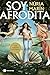 Soy Afrodita (temas de hoy) (Spanish Edition)