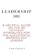 LEADERSHIP 101 by Dan Grealy